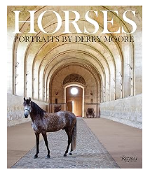 Horses: Portraits, Derry Moore
