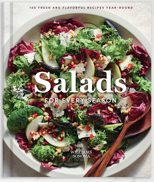 Williams Sonoma Salads for Every Season